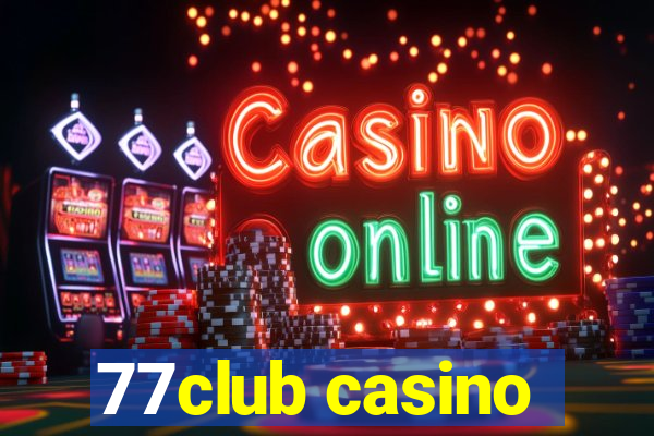 77club casino